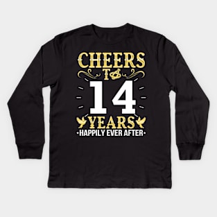 Cheers To 14 Years Happily Ever After Married Wedding Kids Long Sleeve T-Shirt